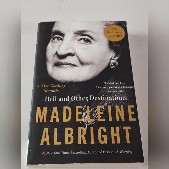 Madeleine Albright Hell and Other Destinations Harper Perennial 2022 Home Books - Picture 4 of 10
